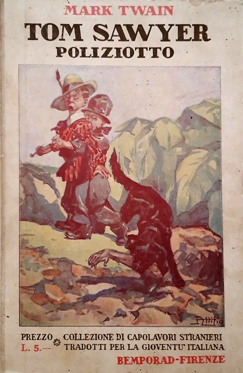 Tom Sawyer poliziotto e altre novelle.