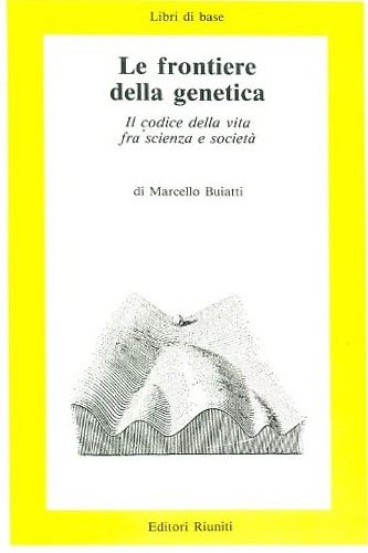 9788835932529-Le frontiere della genetica.