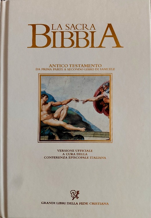 La Sacra Bibbia. Antico Testamento. Dal libro della Genesi ai libri di Samuele.