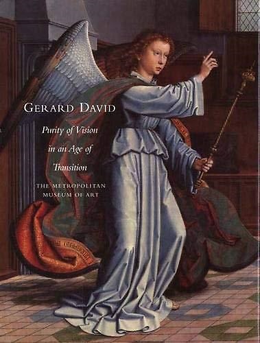 9780870998775-Gerard David: Purity of Vision in an Age of Transition.