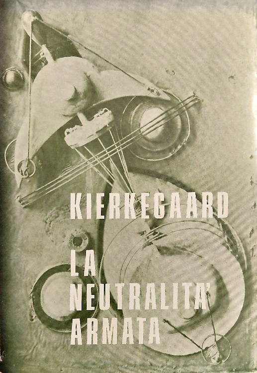 La neutralità armata e Il piccolo intervento.