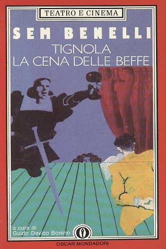 9788804320920-La cena delle beffe-Tignola.