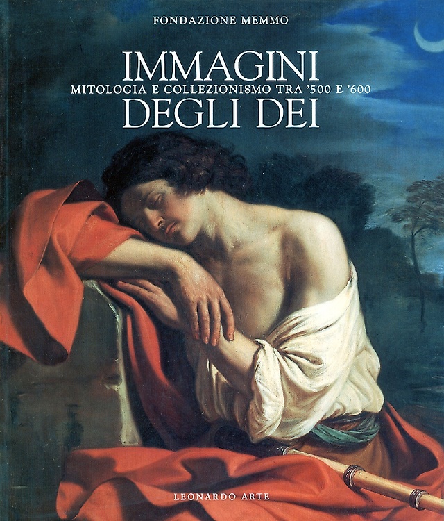 9788878137585-Immagini degli dei. Mitologia e collezionismo tra '500-'600.