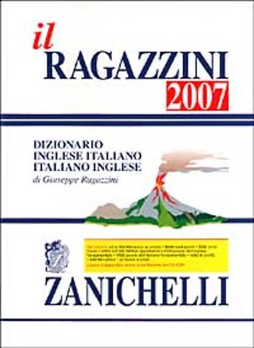 9788808332301-Il Ragazzini 2007. Dizionario inglese-italiano, italiano-inglese.