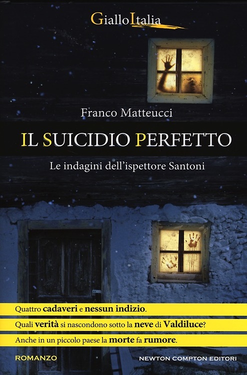 9788854147324-Il suicidio perfetto. Le indagini dell'ispettore Santoni.