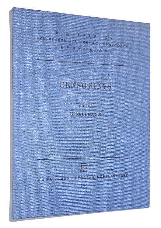 Censorini De die natali liber. Ad Q. Caerellium.