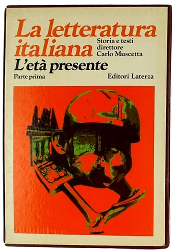L'età presente. Dal Fascismo agli anni settanta.