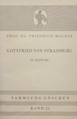 Gottfried von Strassburg in Auswahl.