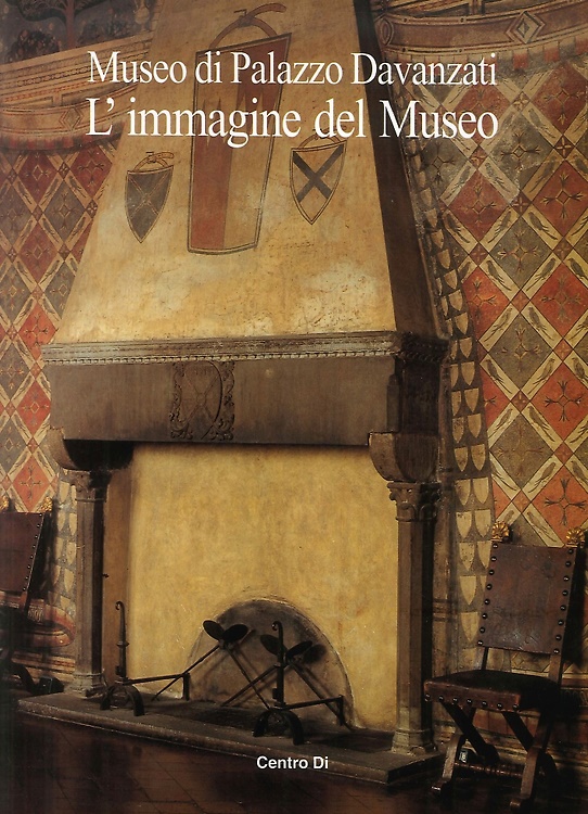 9788870382945-Museo di Palazzo Davanzati. L'immagine del Museo.