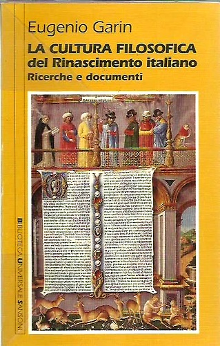 9788838312915-La Cultura Filosofica del Rinascimento Italiano. Ricerche e documenti.