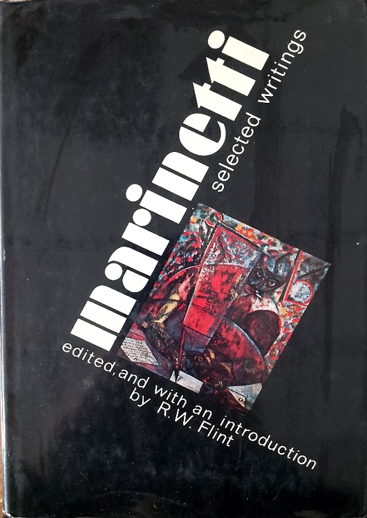 9780374202903-Marinetti selected writings.