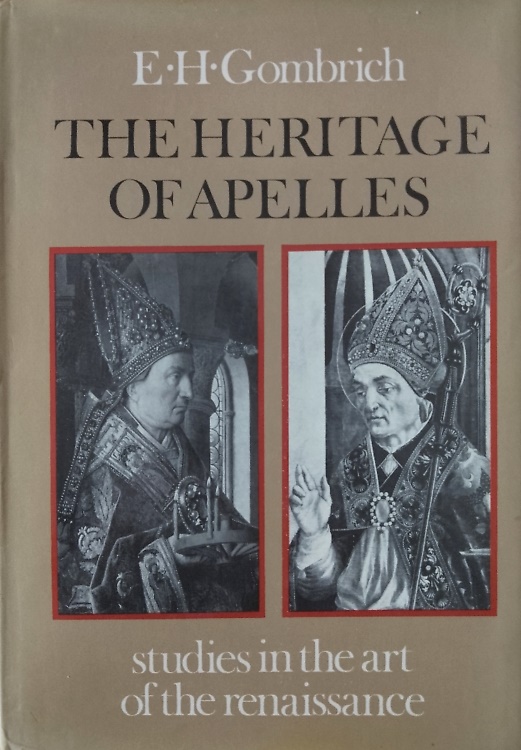 The Heritage of Apelles. Studies in the Art of the Renaissance.