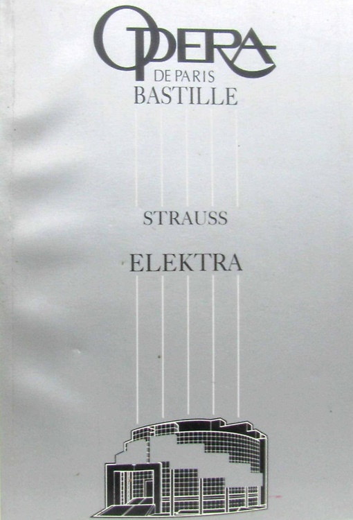 Elektra. Tragédie en musique en un acte. Opera De Paris Bastille 1992.