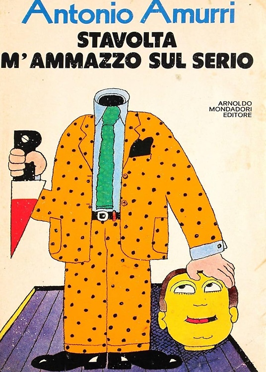 Stavolta m'ammazzo sul serio.