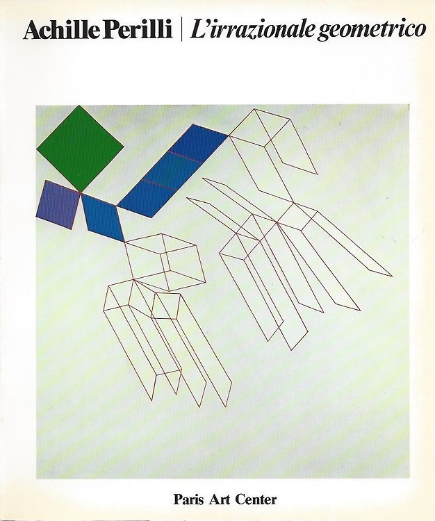 Achille Perilli. L'irrazionale geometrico.
