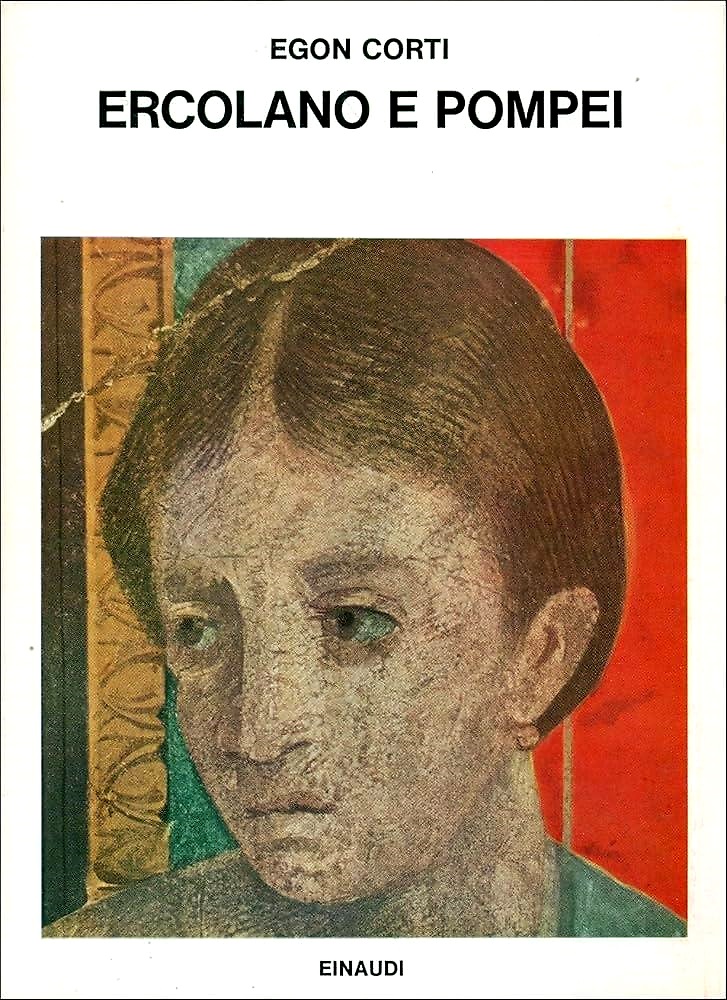 Ercolano e Pompei. Morte e rinascita di due città.