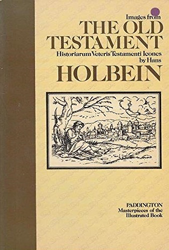 9780846701477-Images from the Old Testament. Historiarum Veteris Testamenti Icones by Hans Hol