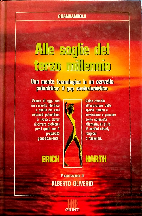 9788809603882-Alle soglie del terzo millennio. Una mente tecnologica in un cervello paleolitic