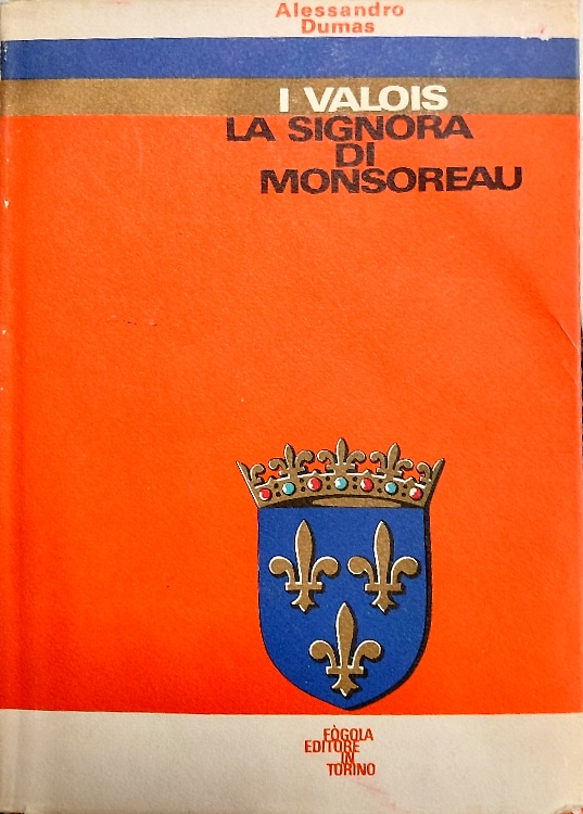 La signora di Monsoreau.