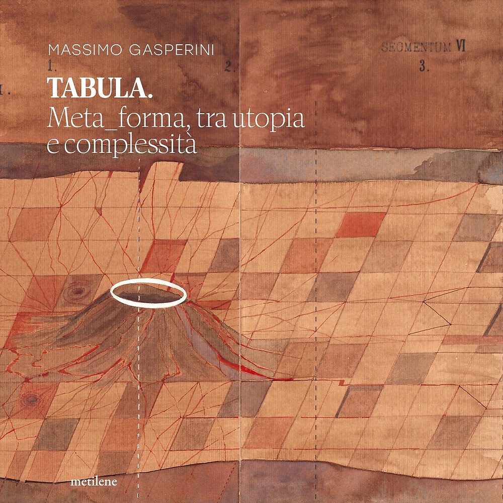9791281348561-Tabula. Meta_forma, tra utopia e complessità.