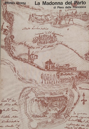 La Madonna del Parto di Piero della Francesca e la Chiesa di S. Maria di Momenta