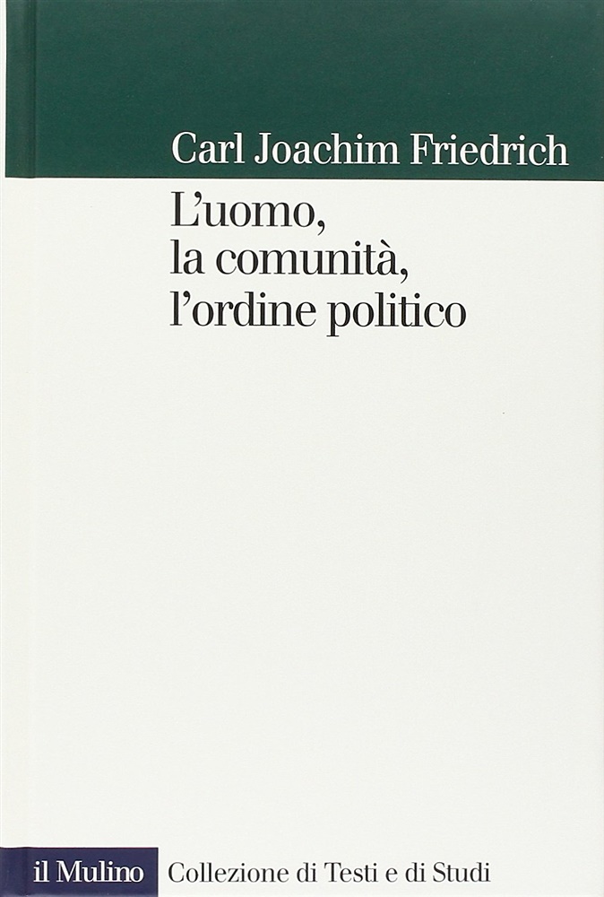 9788815083142-L'uomo, la comunità, l'ordine politico.