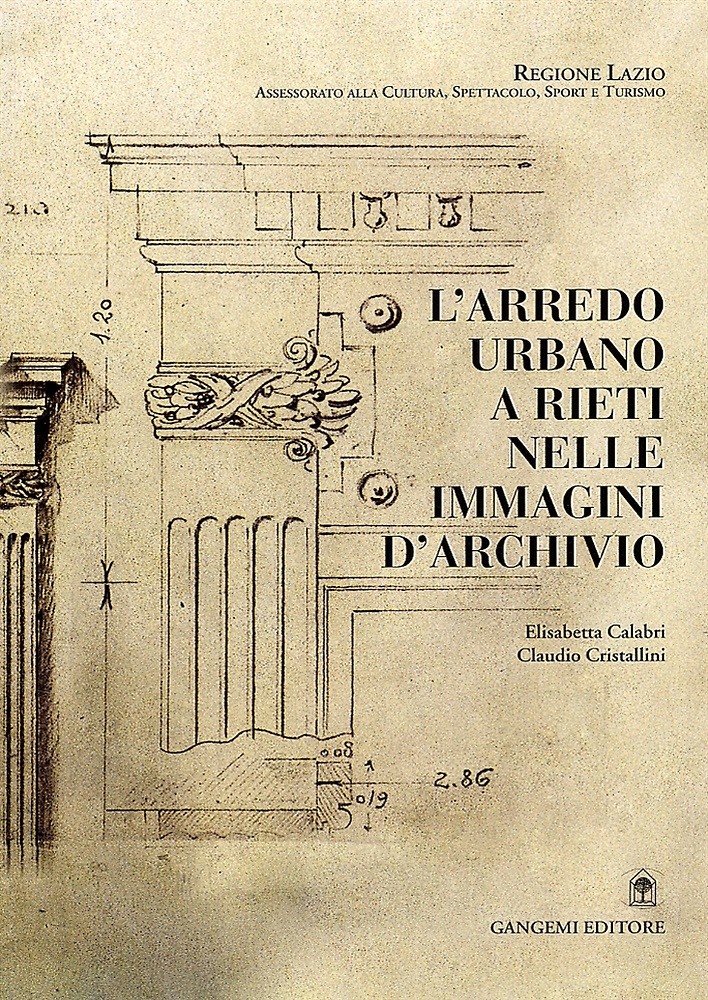 9788849207811-L'arredo urbano a Rieti nelle immagini d'archivio.La progettazione tra creativit