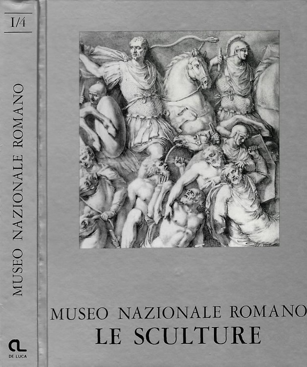 9788878130609-Museo Nazionale Romano. Le sculture. I marmi Ludovisi: Storia della collezione.