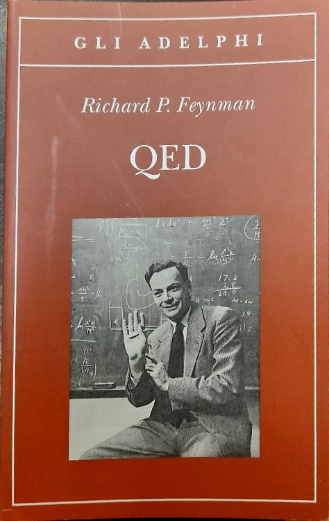 9788845925344-QED. La strana teoria della luce e della materia.