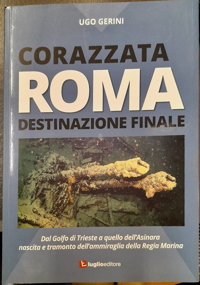 9788868031107-Corazzata Roma. Destinazione finale.