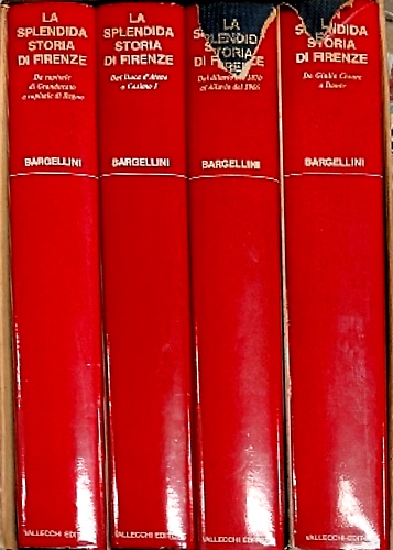 La Splendida storia di Firenze.