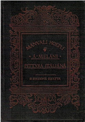 Pittura italiana antica e moderna.