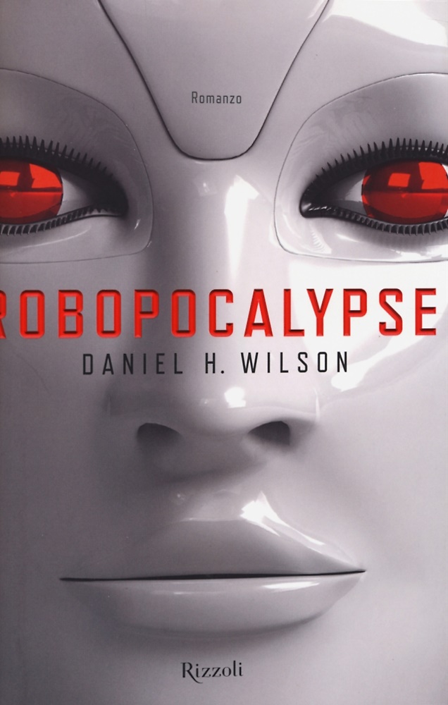 9788817072571-Robopocalypse.