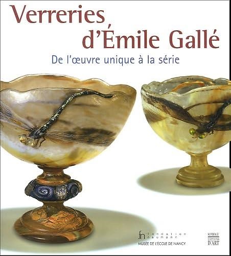 9782850568169-Verreries d'Émile Gallé. De l'oeuvre unique à la série.