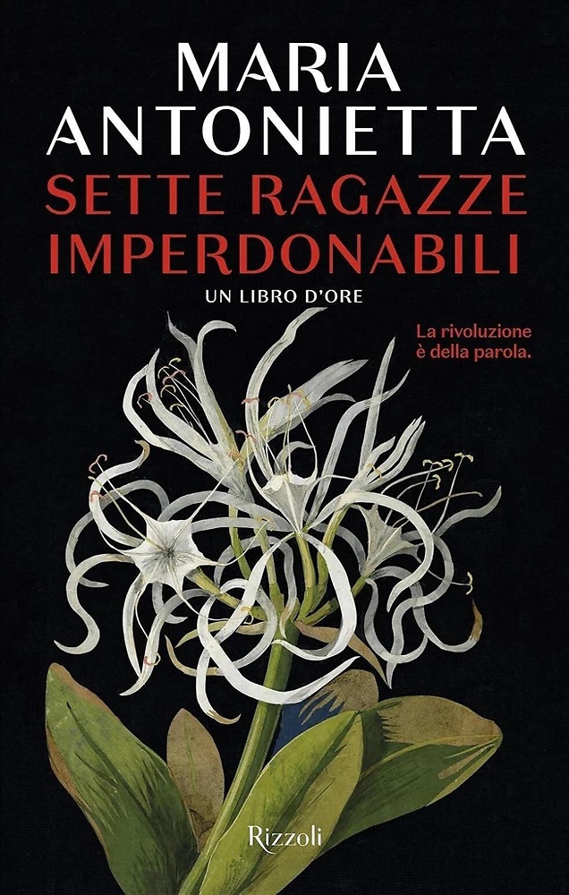 9788817109932-Sette ragazze imperdonabili. Un libro d'ore.
