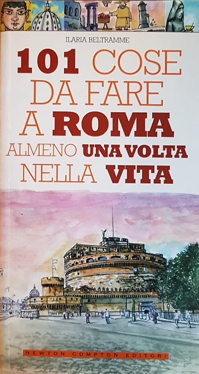 9788854109698-101 cose da fare a Roma almeno una volta nella vita.