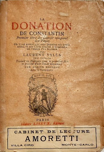 La donation de Constantin. Premier titre du pouvoir temporel des Papes où il est