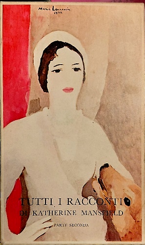 Tutti i racconti. Parte Seconda: Vol.III:Il nido delle colombe. Vol.IV:Qualcosa