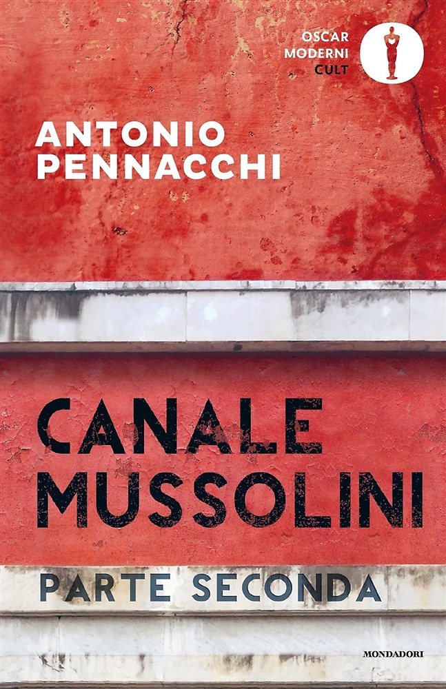 9788804751403-Canale Mussolini. Parte seconda.