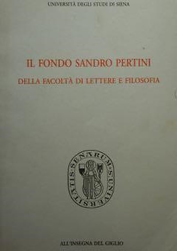 9788878140264-Il fondo Sandro Pertini della Facoltà di Lettere e Filosofia.