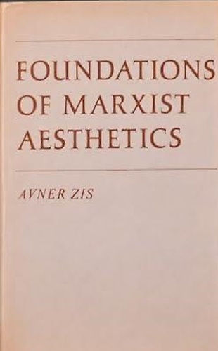 9780714709857-Foundations of Marxist Aesthetics.