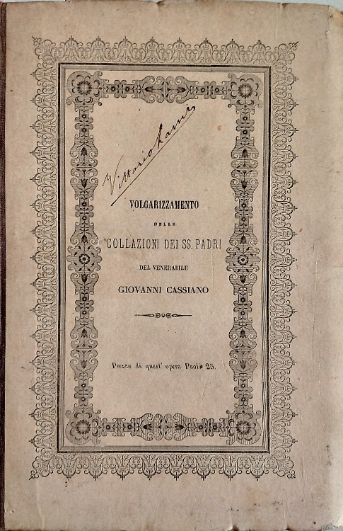 Volgarizzamento delle Collazioni dei SS. Padri.