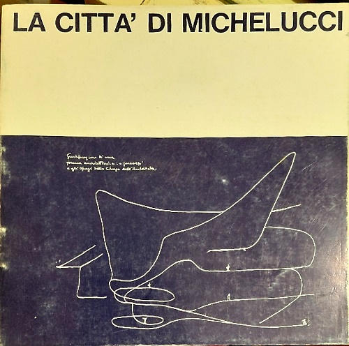 La città di Michelucci.
