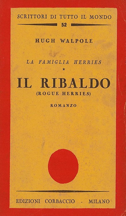 La famiglia Herries. Il ribaldo (Rogue Herries).