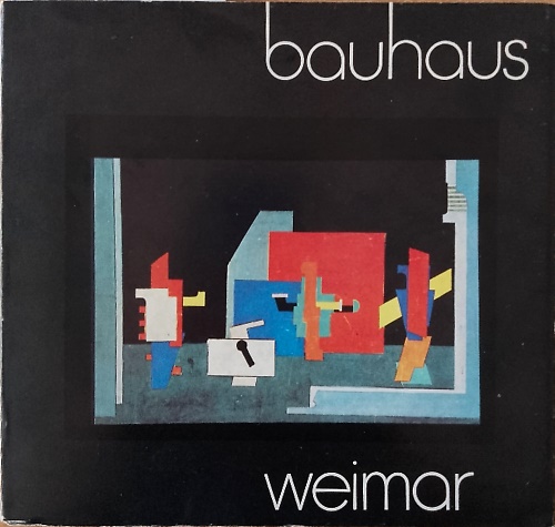 Bauhaus Weimar 1919-1925,