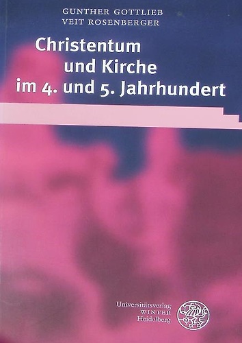 9783825315238-Christentum und Kirche im 4. und 5. Jahrhundert.