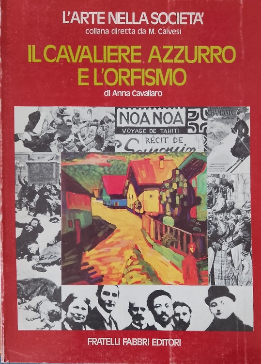 il cavaliere azzurro e l'orfismo.