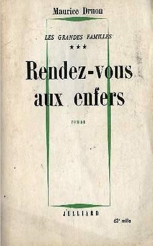 La fin des hommes, Tome III: Rendez - vous aux enfers. Roman.