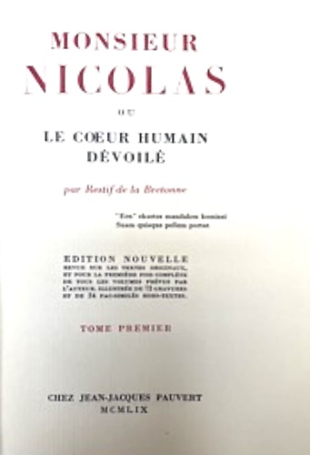 Monsieur Nicolas ou le Coeur Humain Devoilè.