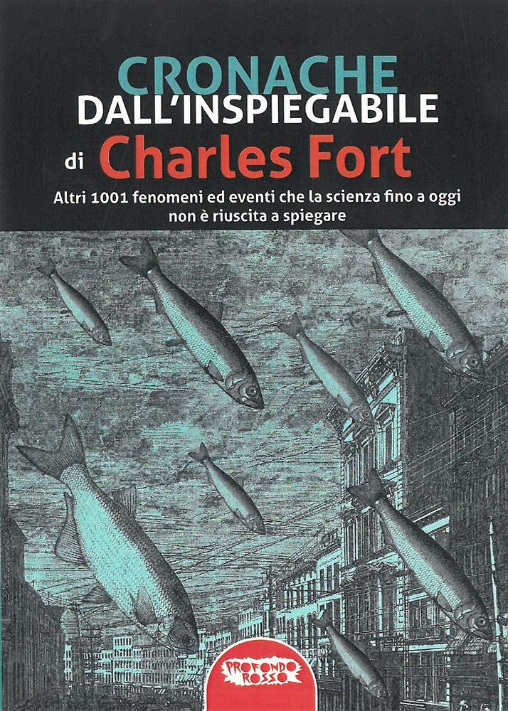 9788898896806-Cronache dall'inspiegabile. Altri 1001 fenomeni ed eventi che la scienza fino a